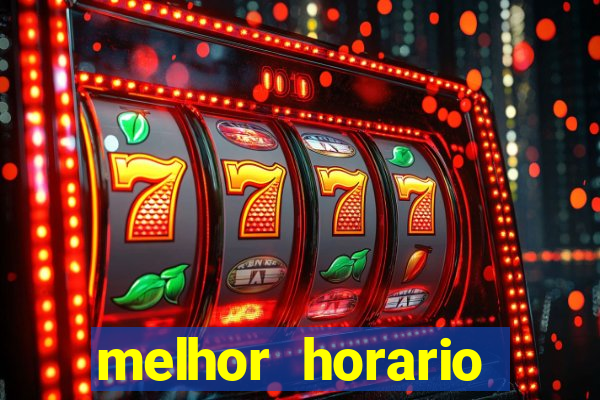 melhor horario jogar aviator